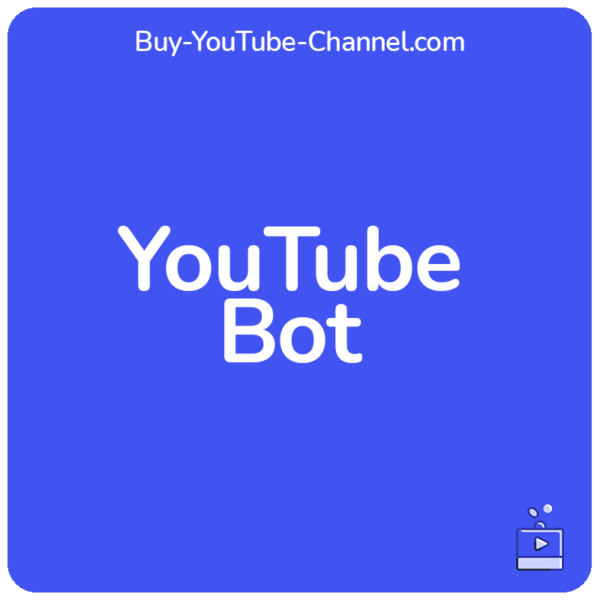 YouTube Bot For Views, Likes, Comments